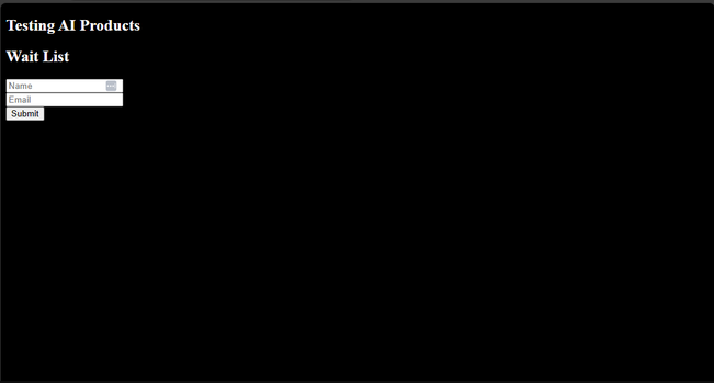 Testing AI Products Waitlist